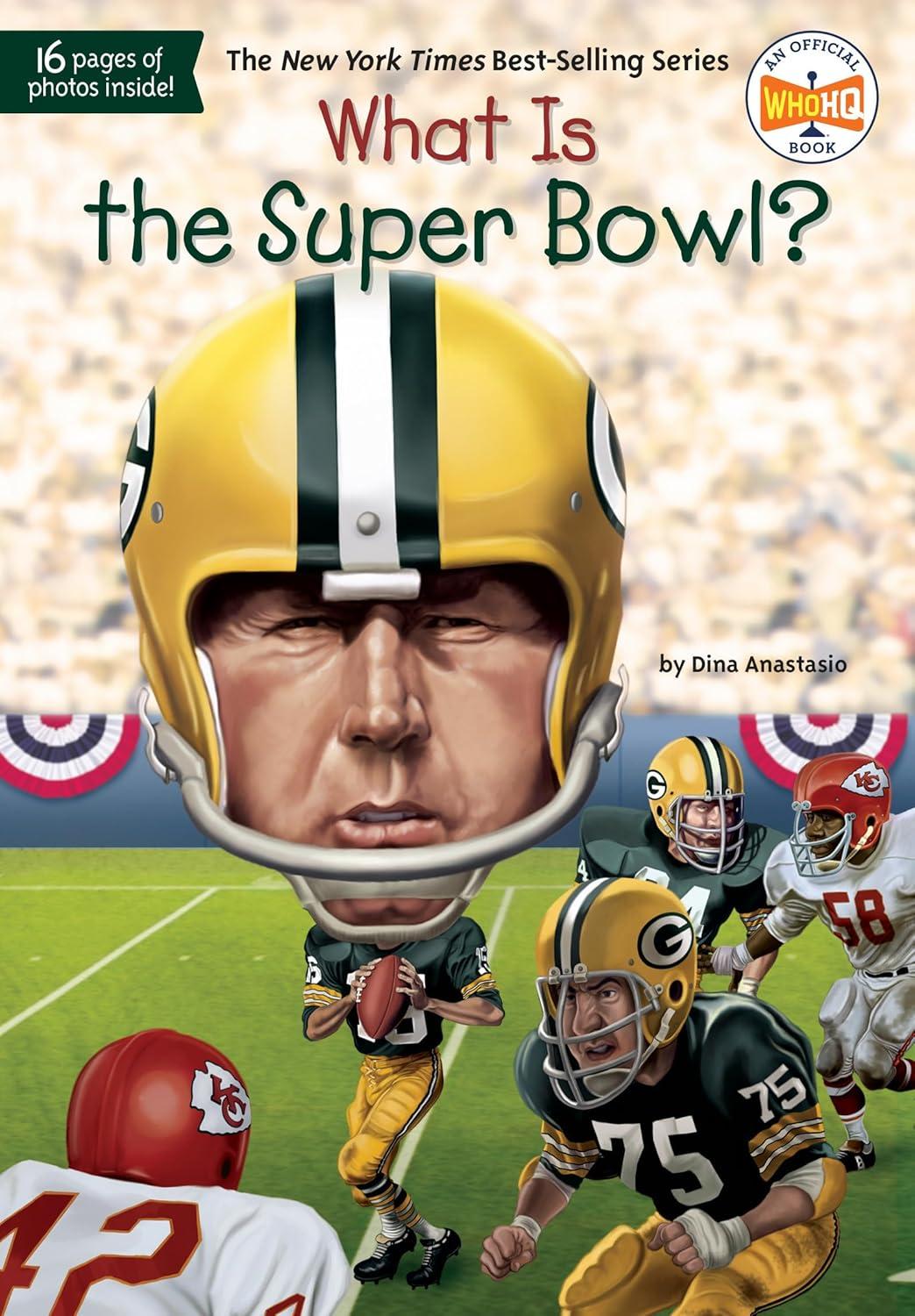 Best Children’s Football Book – What Is the Super Bowl? (What Was?) Review
