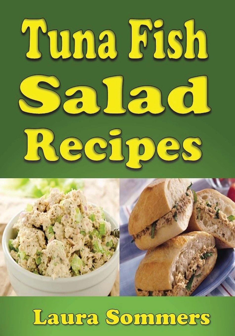 Best Tuna Fish Salad Recipes – Cookbook Review