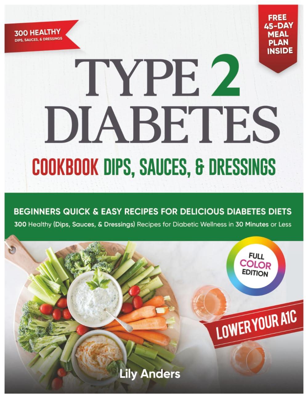 Best Diabetes Cookbook – Type 2 Diabetes Recipes & Sauces Review