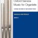 Best Church Music Collection – Oxford Service Music for Organ: Manuals and Pedals, Book 1 Review