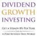 Best High Yield Stocks – Dividend Growth Investing Review