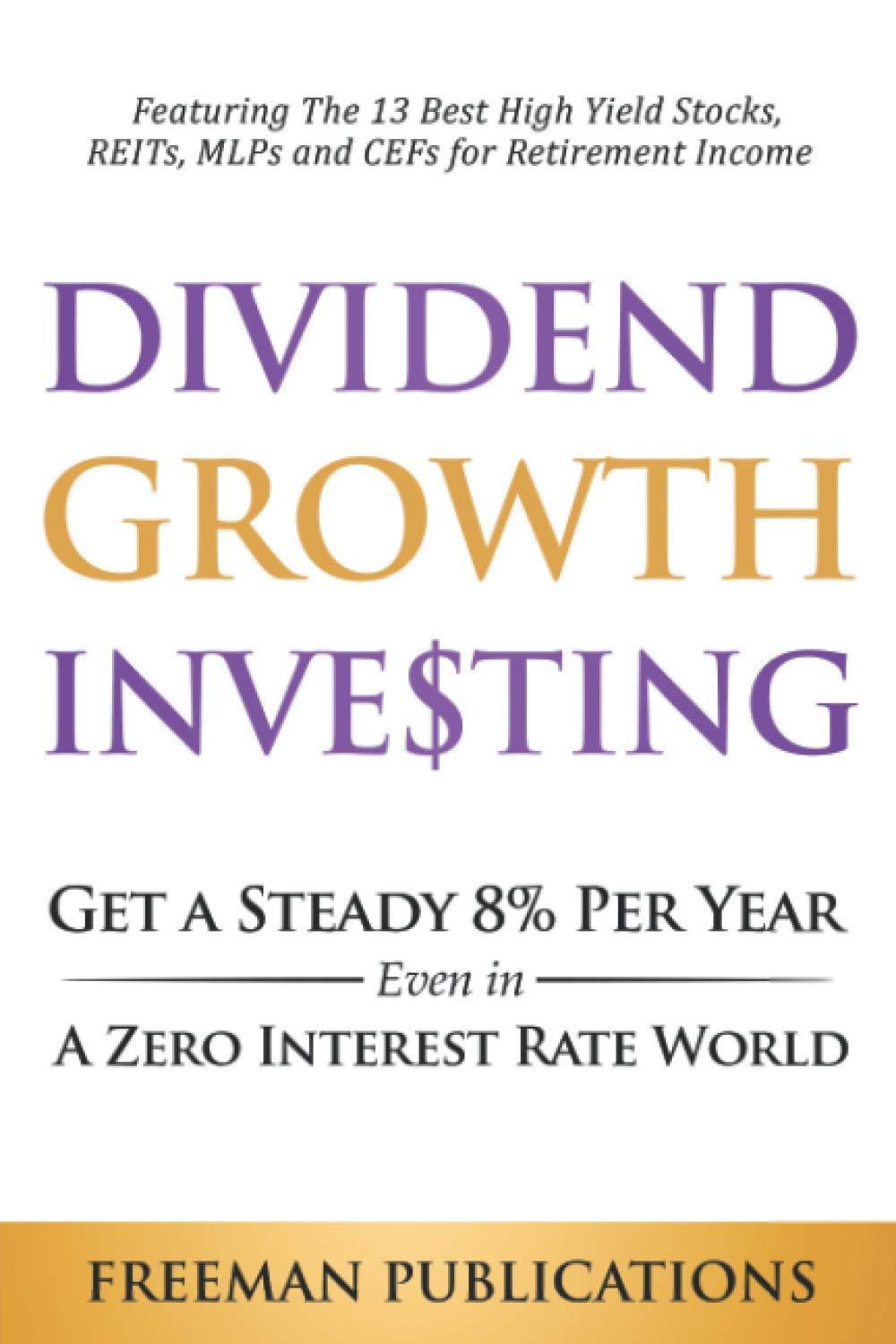 Best High Yield Stocks – Dividend Growth Investing Review