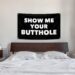 Best Party Wall Decor – Show Me Your Butthole Funny Flag 3×5 Ft Review