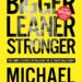 Best Muscle Building Book – Bigger Leaner Stronger Review