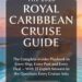 Best Cruise Travel Guide – THE 2026 ROYAL CARIBBEAN CRUISE GUIDE Review