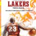 Best Sports Trivia Book – The ICONIC Los Angeles Lakers Trivia Book: LA LAKERS Triva Book (The Iconic Sports Trivia Collection) Review
