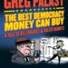 Best Democracy Book – The Best Democracy Money Can Buy Review