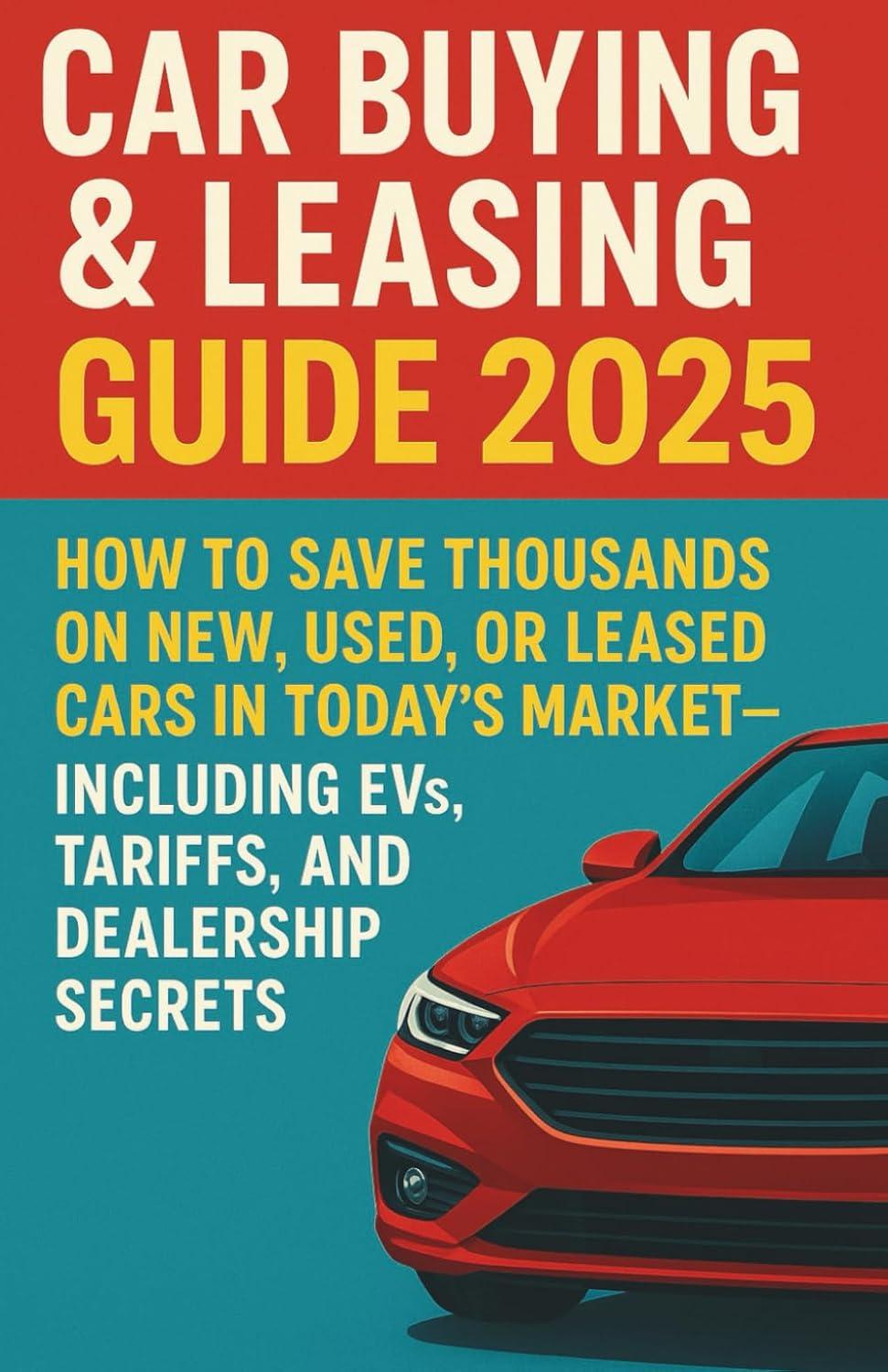 Best Car Buying & Leasing Guide – Save Thousands in 2025 Review