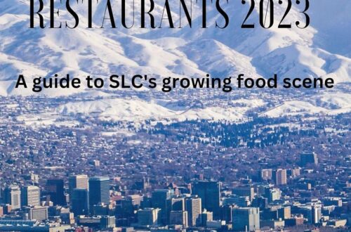 Best Restaurant Guide – The Best Salt Lake City Restaurants 2023 Review