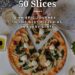 Best Pizzeria Guide – 50 States, 50 Slices: An Epic Pizza Journey
