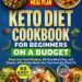 Best Keto Diet Cookbook – Budget-Friendly 7g Carbs & Easy Recipes