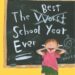 Best Children’s Book – The Best School Year Ever: A Humorous Middle Grade Review