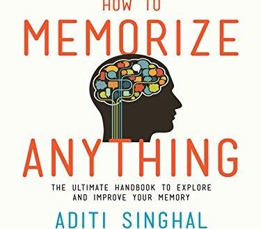Best Memory Improvement – How to Memorize Anything Guide Review