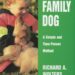 Best Dog Training Book – Family Dog: A Simple and Time-Proven Method Review