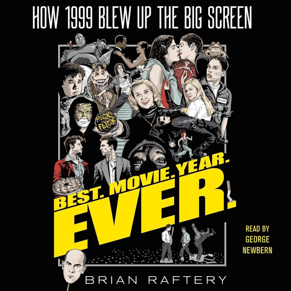 Best Movie Cultures – Best. Movie. Year. Ever.: How 1999 Blew Up the Big Screen Review