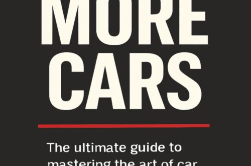 Best Car Sales Guide – Sell More Cars: The Ultimate Career Review