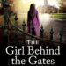 Best Historical Fiction – The Girl Behind the Gates: Heartbreaking True Story Review