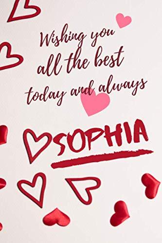 Best Notebook Gift – Wishing you all the best today and always sophia notebook gift: lined notebook, journal present, 100 pages, 6*9, soft cover, matte finish Happy birthday Review