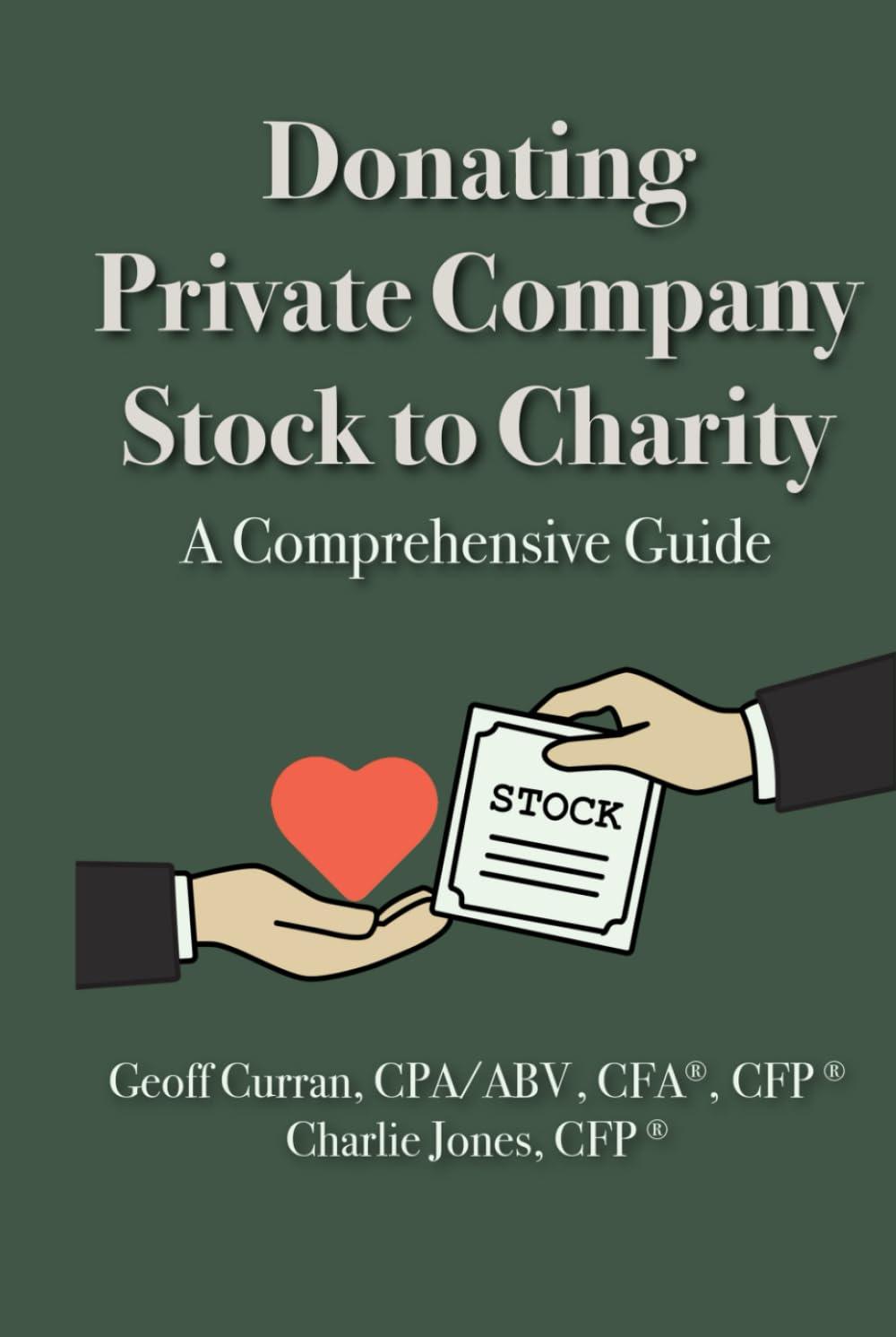Best Private Wealth Donation Guide – How to Donate Private Company Stock to Charity