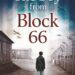 Best Holocaust Survival Book – The Boy From Block 66 Review