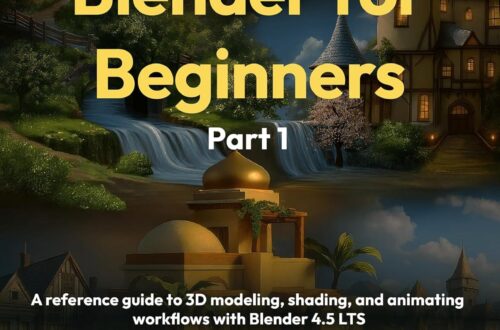 Best 3D Modeling Guide – Blender for Beginners Part 1: Workflow with Blender 4.5 LTS Review
