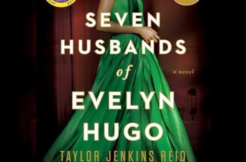 Best Novel – The Seven Husbands of Evelyn Hugo: A Review