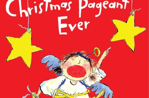 Best Christmas Movie – The Best Christmas Pageant Ever: Holiday Classic Review
